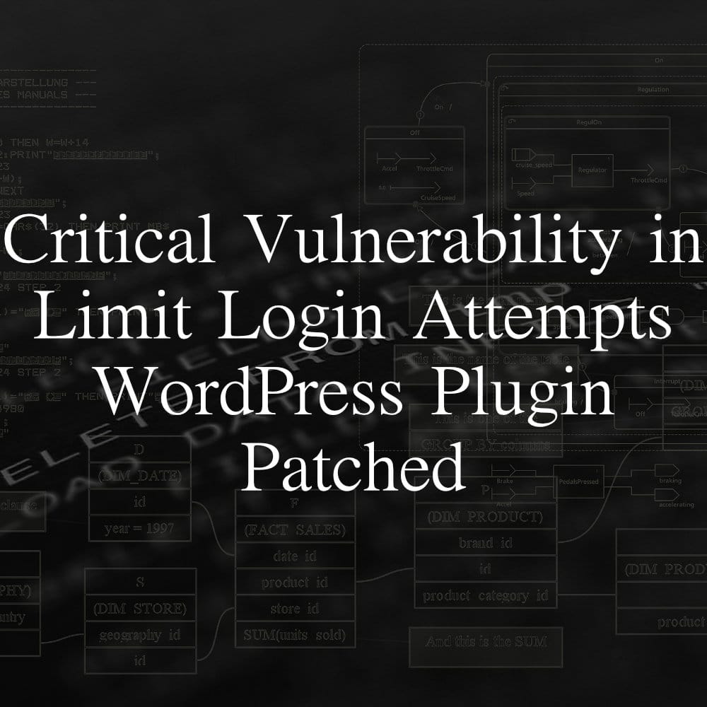 Critical Vulnerability in Limit Login Attempts WordPress Plugin Patched